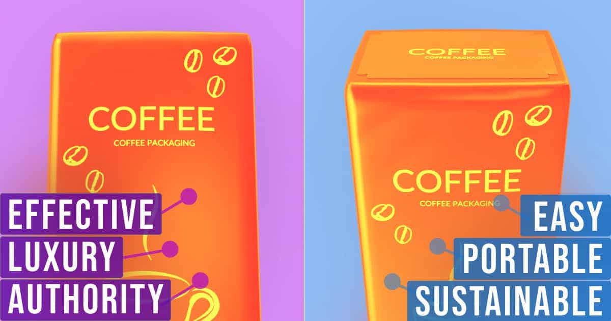 Two angles of coffee packaging. Upward angle looks luxurious, effective, and authoritative. Downward angle looks easy, portable, and sustainable