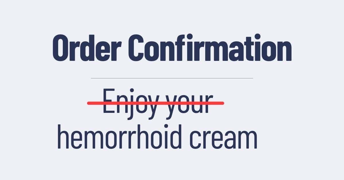 Order Confirmation - Enjoy your hemorrhoid cream